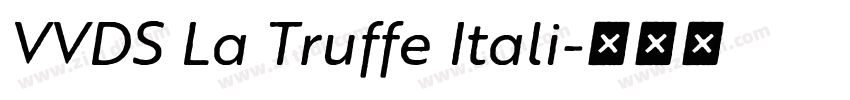 VVDS La Truffe Itali字体转换